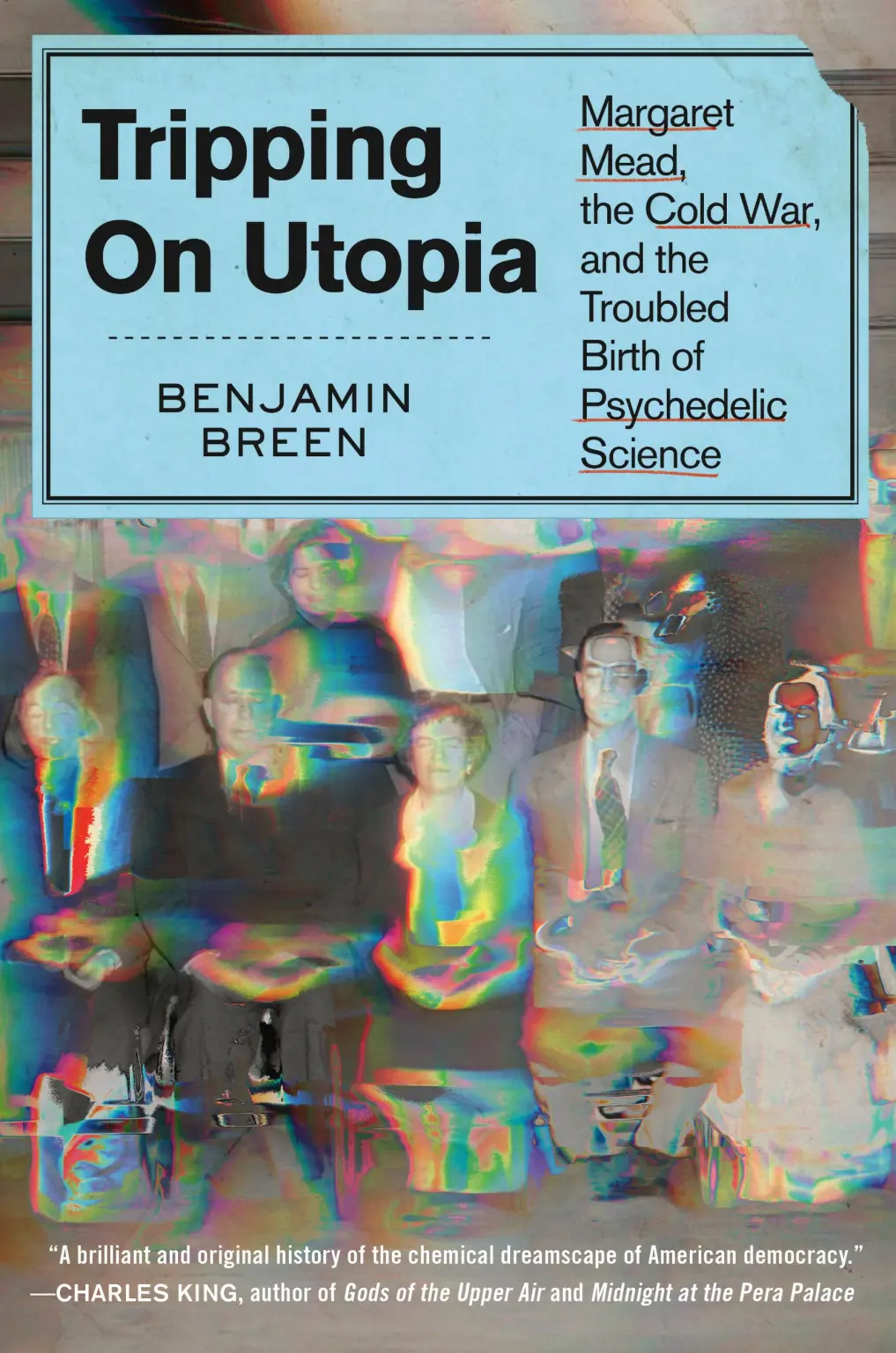 Cover of Tripping on Utopia by Benjamin Breen